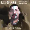 Zeyn'el - Rezonans (Ummak ve Uyanmak) [Live]